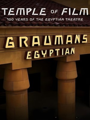 Xem Phim Ngôi Đền Phim Ảnh: Kỷ Niệm 100 Năm Egyptian Theatre Online