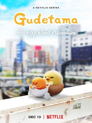 Xem Phim Gudetama: Cuộc Phiêu Lưu Của Quả Trứng Lười Online