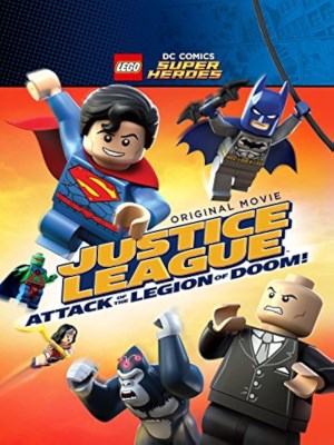 Xem Phim LEGO DC Super Heroes - Liên Minh Công Lý: Cuộc Tấn Công Của Quân Đoàn Diệt Vong! Online