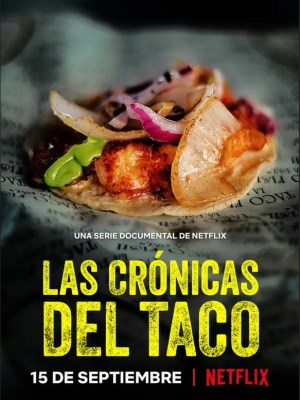 Xem Phim Biên Niên Sử Taco (Mùa 2) Online