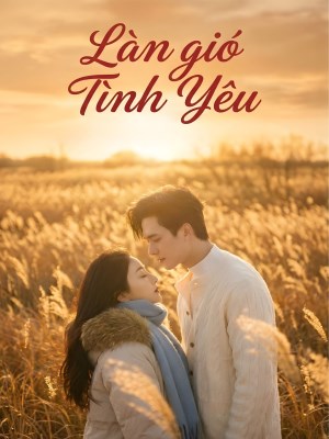 Xem Phim Làn Gió Tình Yêu Online