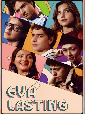 Xem Phim Eva Mãi Mãi (Mùa 3) Online