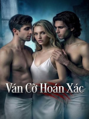 Xem Phim Ván Cờ Hoán Xác Online