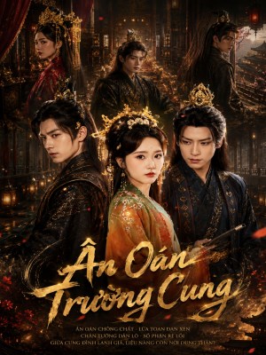 Xem Phim Ân Oán Trường Cung Online