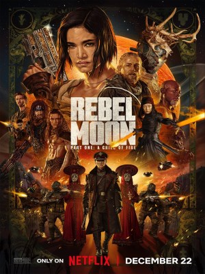 Xem Phim Rebel Moon: Phần Một - Người Con Của Lửa Online