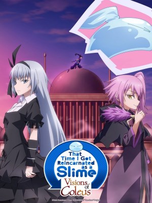 Xem Phim Lúc Đó, Tôi Đã Chuyển Sinh Thành Slime (Visions of Coleus OVA) Online