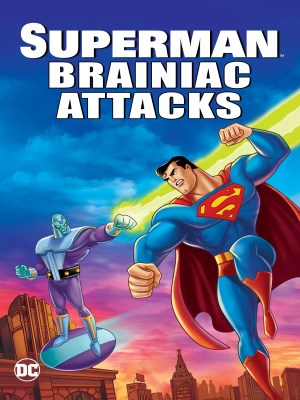 Xem Phim Superman: Brainiac Tấn Công Online