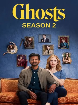 Xem Phim Ghosts (Mùa 2) Online