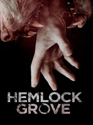 Xem Phim Thị Trấn Hemlock Grove (Mùa 1) Online